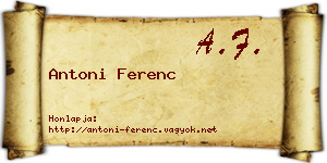 Antoni Ferenc névjegykártya